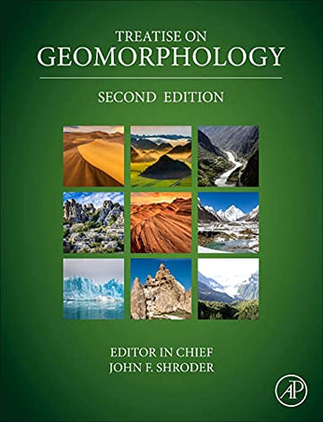 Treatise on Geomorphology, 2E
