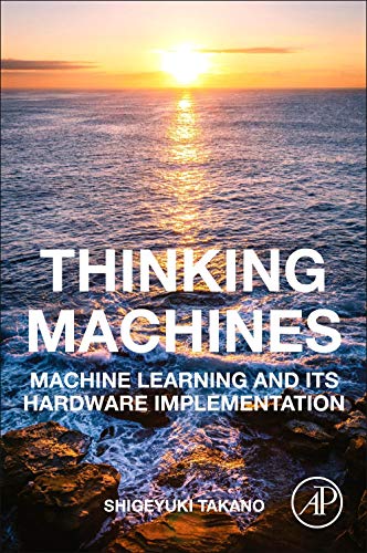 Thinking Machines-Neural Networks and Hardware Implementation