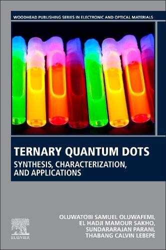 Ternary Quantum Dots: Synthesis, Characterization, and Applications