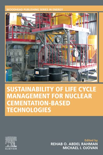 Sustainability of Life Cycle Management for Nuclear Cementation-Based Technologies