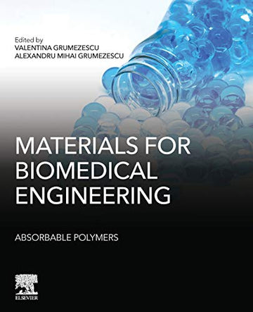 Materials for Biomedical Engineering: Absorbable Polymers