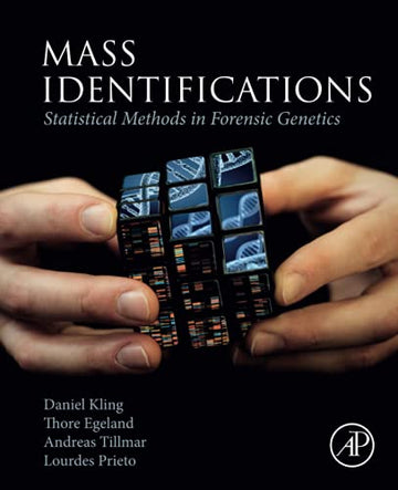 Massive Identifications: Statistical Methods in Forensic Genetics