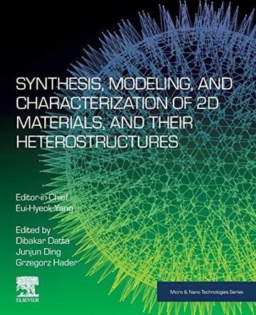 Synthesis, Modelling and Characterization of 2D Materials andtheir Heterostructures