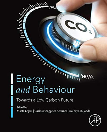 Energy and Behavior: Towards a Low Carbon Future