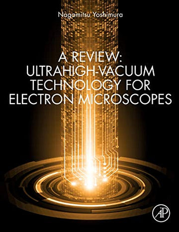 Ultrahigh-Vacuum Technology for Electron Microscopes