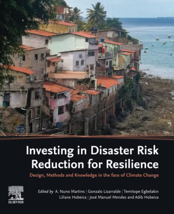 Investing in Disaster Risk Reduction for Resilience