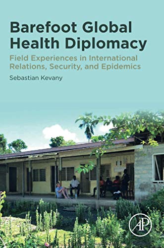 Barefoot Global Health Diplomacy: A Handbook for Practitioners