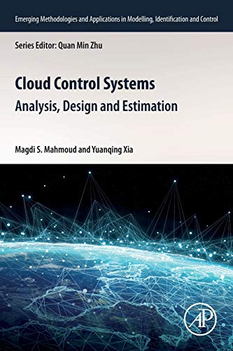 Cloud Control Systems: Analysis, Design and Estimation