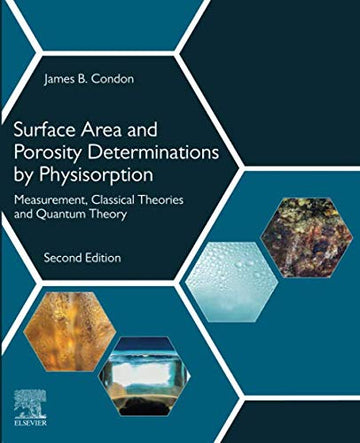 Surface Area and Porosity Determinations by Physisorption: Measurements and Theory