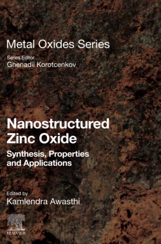 Nanostructured Zinc Oxide: Synthesis, Properties and Applications