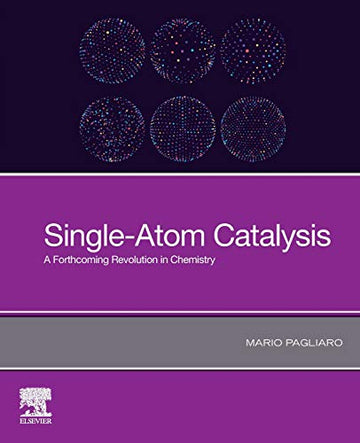 Single-Atom Catalysis: A Forthcoming Revolution in Chemistry