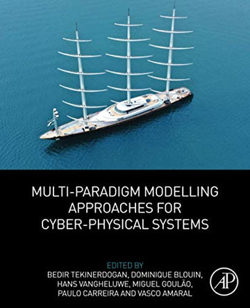Multi-Paradigm Modelling Approaches for Cyber-Physical Systems