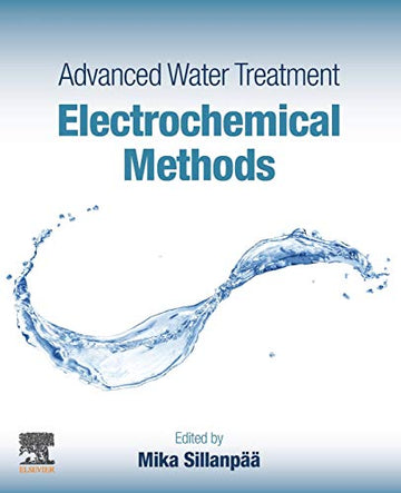 Advanced Water Treatment: Electrochemical Methods