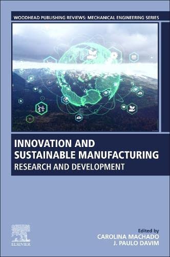 Sustainable Manufacturing: Research and Development