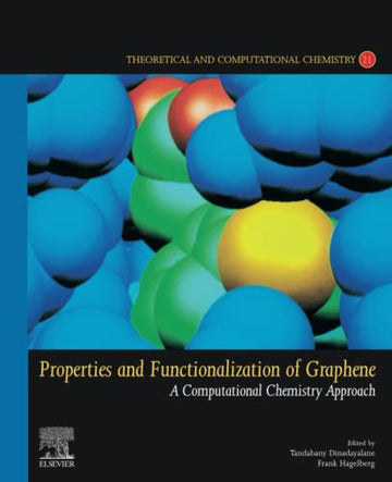 Properties and Functionalization of Graphene: A Computational Chemistry Approach