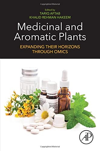 Medicinal and Aromatic Plants: Expanding their horizons through Omics