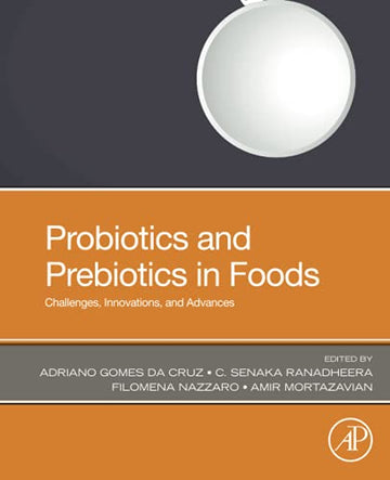 Probiotic and Prebiotics in Foods