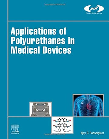 Applications of Polyurethanes in Medical Devices