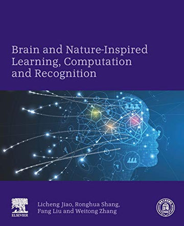 Brain and nature-inspired learning computation and recognition