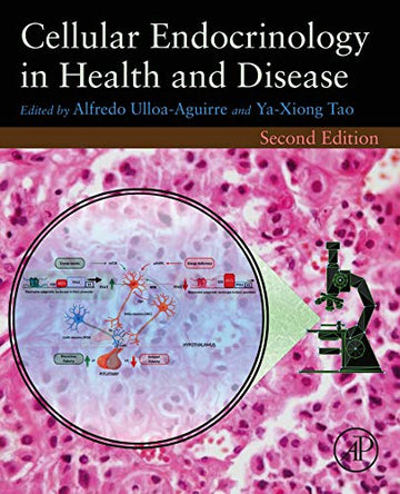 Cellular Endocrinology in Health and Disease, Second Edition