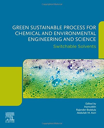 Green Sustainable Process for Chemical and Environmental Engineering and Science: Switchable solvents
