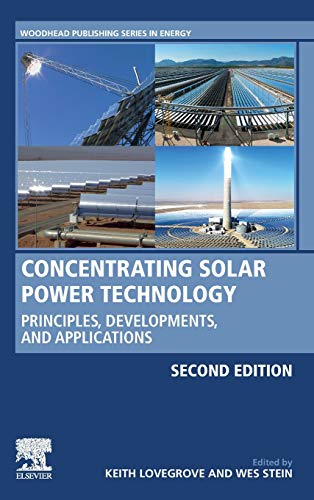 Concentrating Solar Power Technology: Principles, Developments and Applications