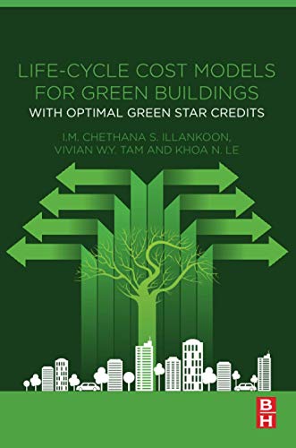 A Life-Cycle Cost Models for Green Buildings: With Optimal Green Star Credits