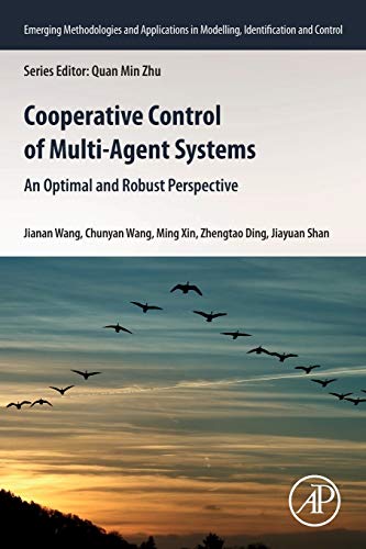 Cooperative Control of Multi-agent Systems: An Optimal and Robust Perspective