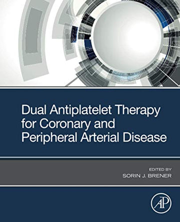 Dual antiplatelet therapy for coronary and peripheral arterial disease
