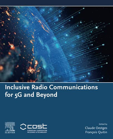 Inclusive Radio Communication Networks for 5G and Beyond