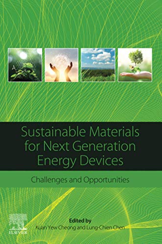 Sustainable Materials for Next Generation Energy Devices: Challenges and Opportunities