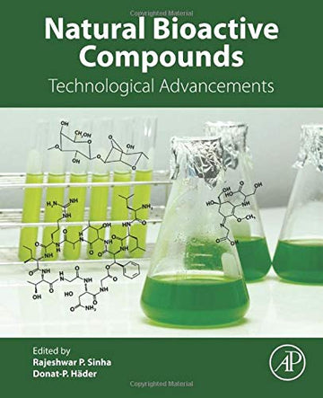Natural Bioactive Compounds: Technological Advancements