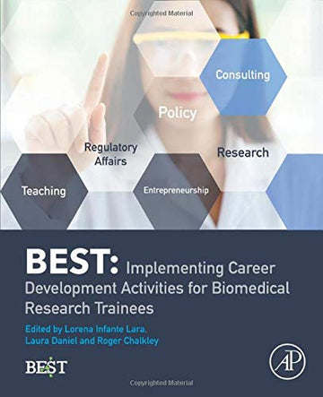The BEST Way: Implementing Career Development Activities for Biomedical Research Trainees