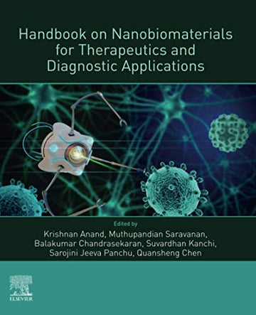 Handbook on Nano-Biomaterials for Therapeutics and Diagnostic Applications