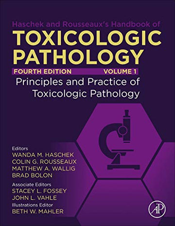 Haschek and Rousseaux's Handbook of Toxicologic Pathology Volume 1