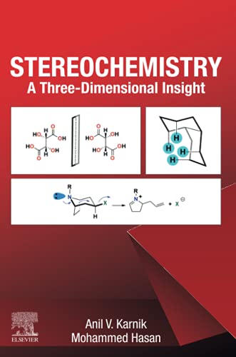Stereochemistry: The Three Dimensional Chemistry