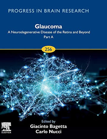 Glaucoma: A Pancitopatia of the Retina and Beyond