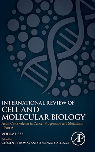Actin Cytoskeleton in Cancer Progression and Metastasis ⑅ Part A