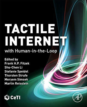 Tactile Internet: With Human-In-Loop