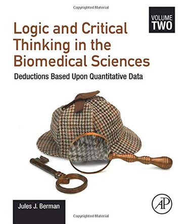 Primer on Biomedical Deduction: Simple Ways to Understand What Your Data is Trying to Tell You. Volume 2: Looking at the