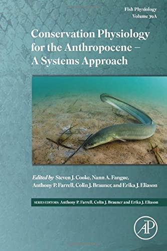 Conservation Physiology for the Anthropocene: A Systems Approach part A