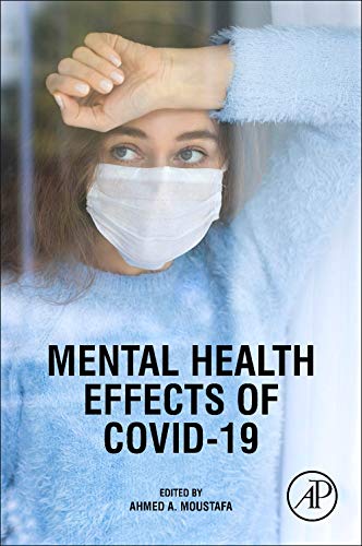 Pandemic Mental Health: Coping in a COVID-19 Environment