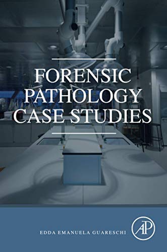 Forensic Pathology Case Studies