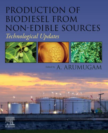 Production of Biodiesel from Non-Edible Sources: Technological Updates