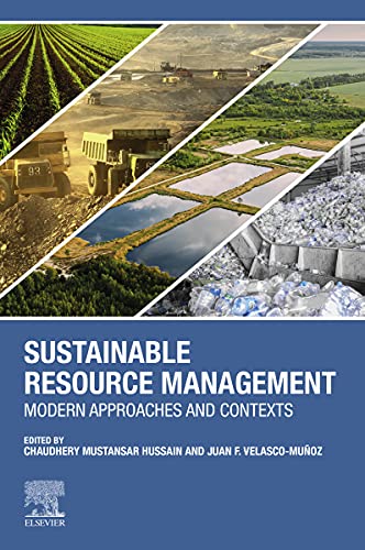 Sustainable Resource Management: Modern Approaches and Contexts