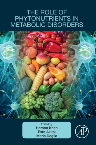 The Role of Phytonutrients in Metabolic Disorders
