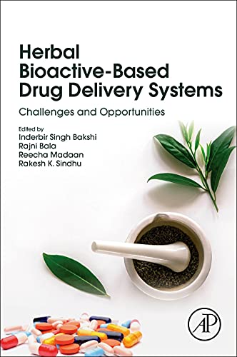 Herbal Bioactive-based Drug Delivery Systems: Challenges and Opportunities