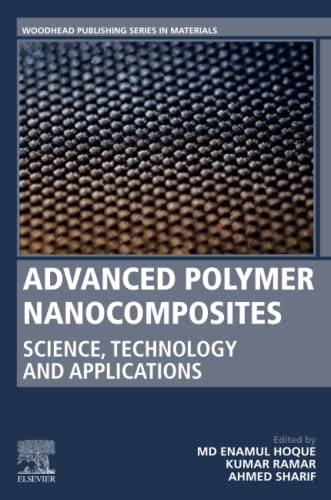 Advanced Polymer Nanocomposites: Science, Technology and Applications