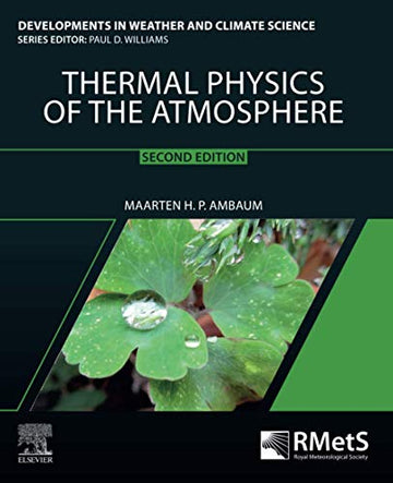 Thermal Physics of the Atmosphere, 2nd edition