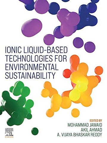 Ionic liquid-Based Technologies for Environmental Sustainability